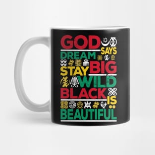 Ancestors Wild Dreams God Says Black Is Beautiful History Mug